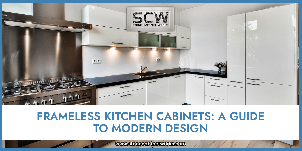 Frameless Kitchen Cabinets: A Guide To Modern Design