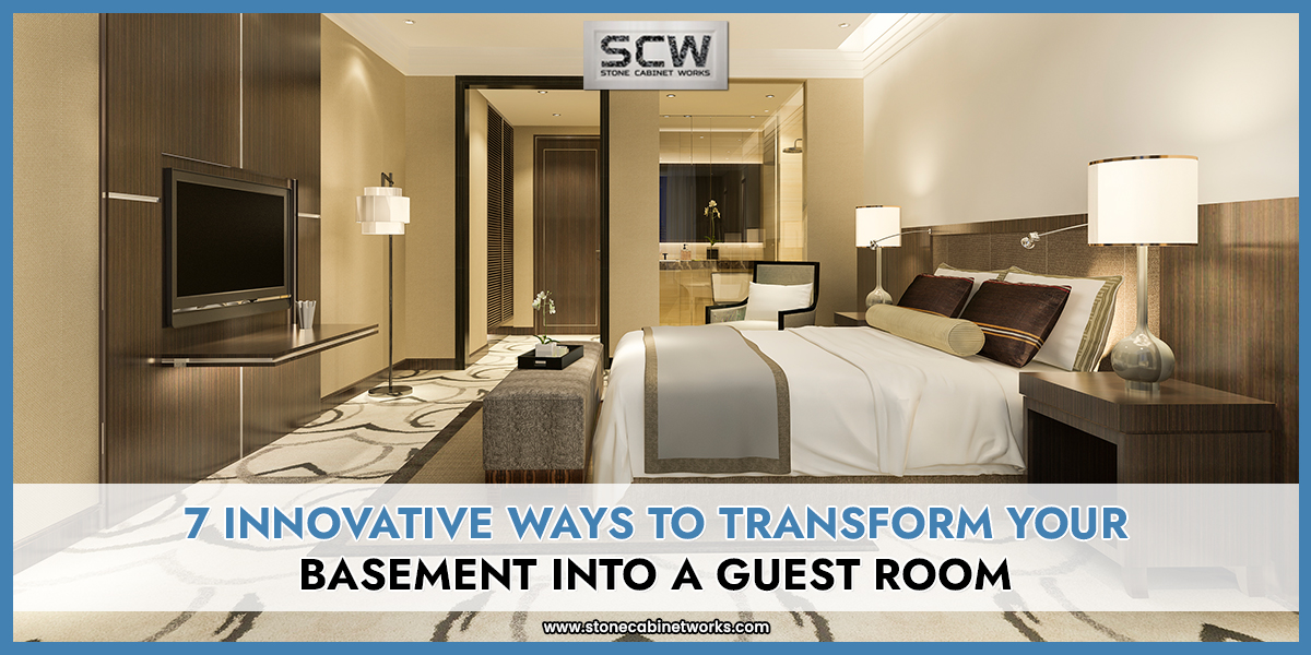 7 Innovative Ways To Transform Your Basement Into A Guest Room