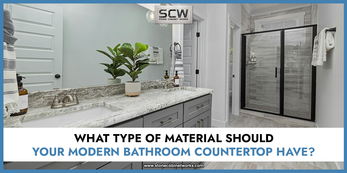 What Type of Material Should Your Modern Bathroom Countertop Have