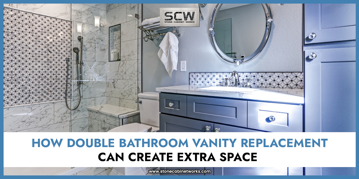 How Double Bathroom Vanity Replacement Can Create Extra Space