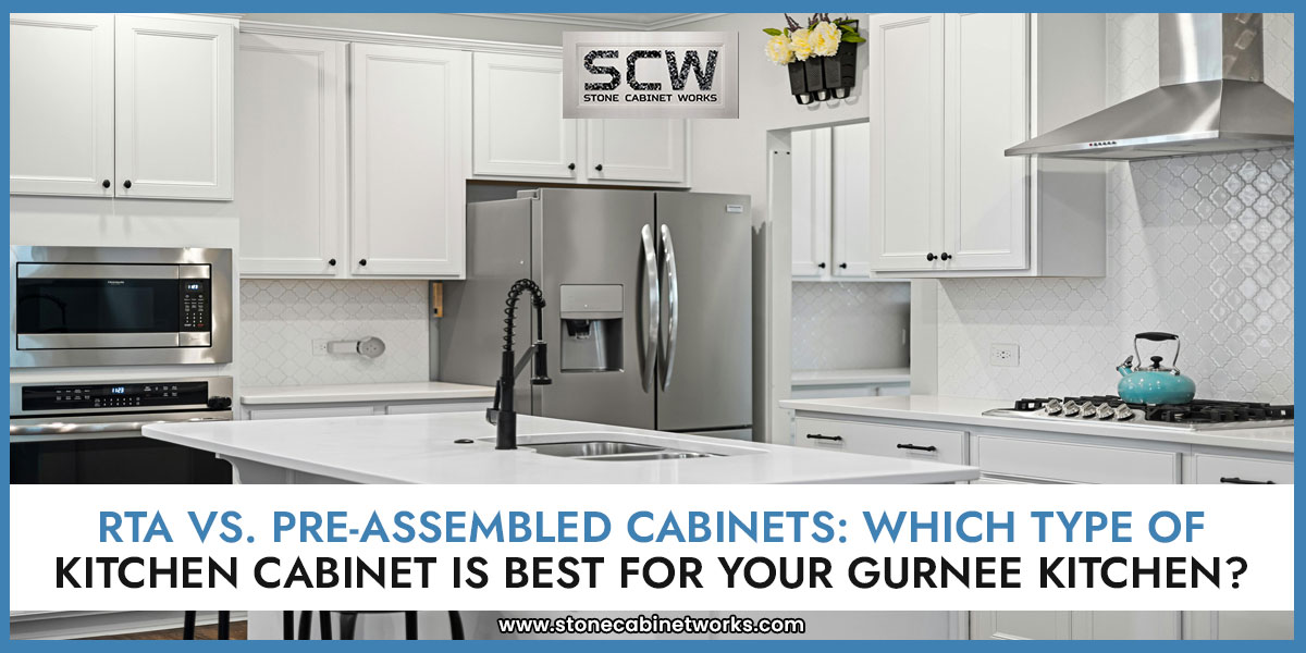 RTA-vs-Pre-Assembled-Cabinets-Which-Type-of-Kitchen-Cabinet-is-Best-For-Your-Gurnee-Ki
